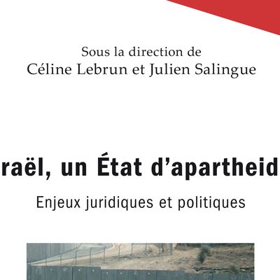 Israël, un État d'apartheid ? Le livre. 
