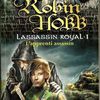 L'assassin Royal : l'apprenti assassin, Robin Hobb