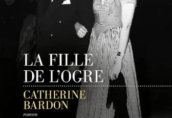 Catherine Bardon : La Fille de l'ogre