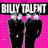 - Billy Talent -