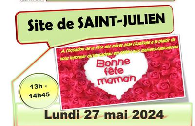 RAPPEL : distribution des cadeaux de la fête des mères le lundi 27 mai sur le site de Saint-Julien au local de l'Amicale Bât D de 13h à 14h45