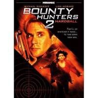 Hardball: Bounty Hunters 2