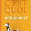 Dis, c'est quoi le féminisme ?