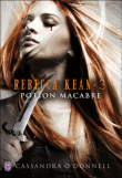 &quot;Rebecca Kean&quot; de Cassandra O'donnell... Tome 3 !