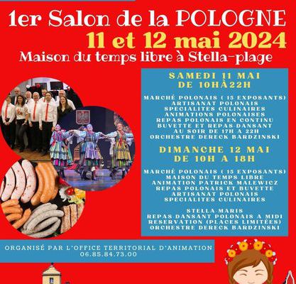 A STELLA PLAGE, PREMIER SALON DE LA POLOGNE LE WEEK-END DES 11 ET 12 MAI 2024 