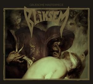 CD review BLICKSEM "Gruesome masterpiece"