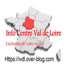Bienvenue sur votre blog d'information de la région Centre Val de Loire
