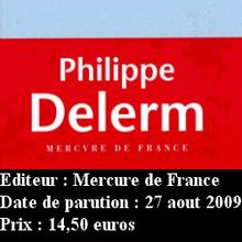 Philippe DELERM - "Quelque chose en lui de Bartleby"