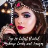 20 Charming Wedding Makeup Images for Bridal