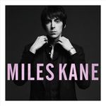 Miles Kane - Colour Of The Trap