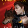 Alpha & Omega t3 : Fair Game - Patricia Briggs [VO]