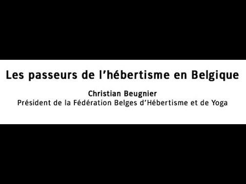 Les passeurs de l’hébertisme en Belgique