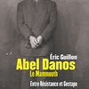 Abel Danos le mammouth