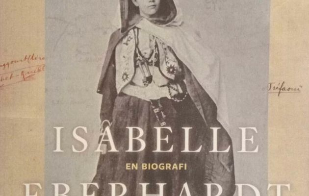 PARUTION OUVRAGE SUR ISABELLE EBERHARDT PAR PERTER LÖFSTRÖM.