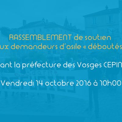Rassemblement de soutien aux demandeurs d'asile déboutés le 14 octobre 2016 à Épinal. 