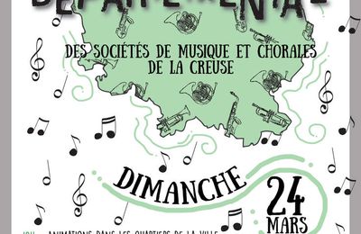 61ème FESTIVAL DEPARTEMENTAL DES SOCIETES DE MUSIQUE ET CHORALES DE LA CREUSE