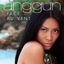 ANGGUN FACE AU VENT