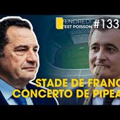 Stade de France : concerto de pipeau ! | VCP133