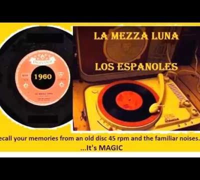 Los Españoles ‎– La Mezza Luna