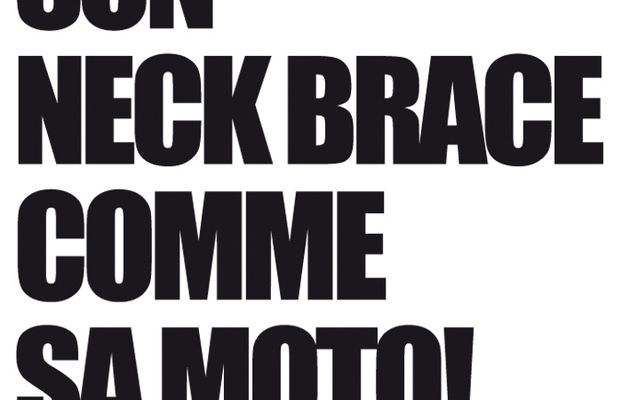 15/11/2010: Un Neck Brace comme une moto!