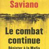 Le combat continue, de Roberto Saviano