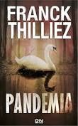 PANDEMIA - THILLIEZ , Franck