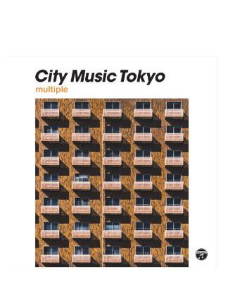 City Music Tokyo ○ Multiple