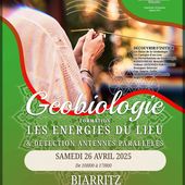 BIARRITZ/64 PAYS BASQUE/Formation Géobiologie 1: "Les ENERGIES du LIEU"