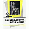 the last show :"Dans les Griffes de la Momie"