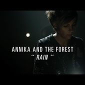 #AnnikaAndTheForest #RAIN