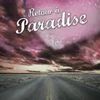 Retour à Paradise (tome 2)