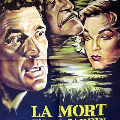 LA MORT EN CE JARDIN / CINEMA 1956 / LUIS BUNEL