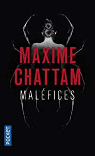 Maléfices – Maxime Chattam