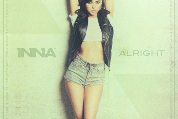 New : INNA - Alright (By Play&amp;Win)