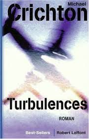 Turbulence de Michael Crichton