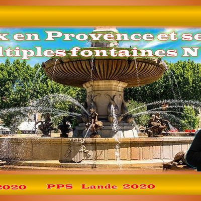 Aix-en-Provence, et ses multiples fontaines N°3 par Lande.