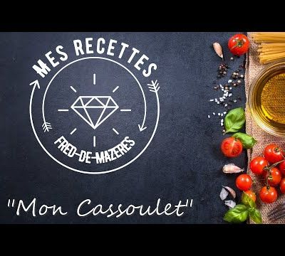 Mon Cassoulet, recette#3...