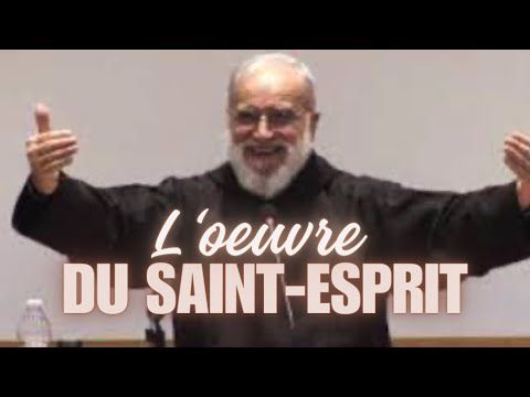 L'œuvre du Saint-Esprit par le Cardinal Cantalamessa.