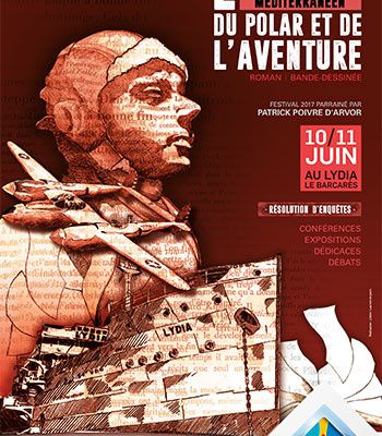 Festival Méditerranéen du polar et de l'aventure, les 10 et 11 juin à Port Barcarès !