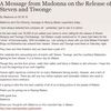 A Message from Madonna on the Release of Steven and Tiwonge