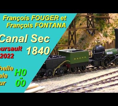 Le module Canal Sec 1840" (François FOUGER - François FONTANA) Meursault 2022