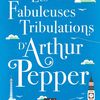 Les Fabuleuses Tribulations d'Arthur Pepper, par Phaedra Patrick