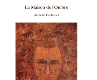 Par Armelle Cabonel - La Maison de l'Ombre/Fille de l'absinthe/Ballade