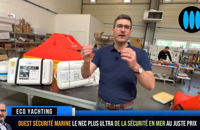 VIDEO - Ouest Sécurité Marine, le Nec plus Ultra de la sécurité en mer, au juste prix