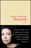 « Mausolée », de Rouja Lazarova