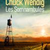 Les somnambules de Chuck Wendig (2021) SP