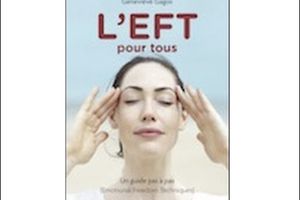L'EFT pour Tous - Geneviève Gagos - Partie 1/3