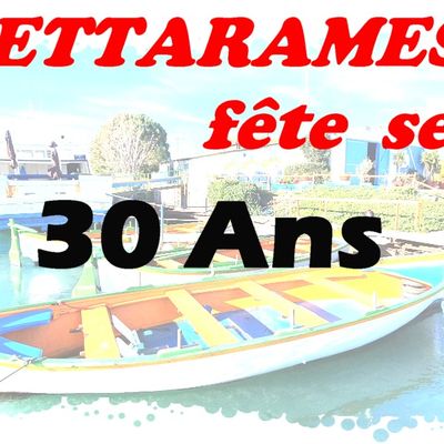 Les 30 ans de Cettarames  !!