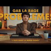 Gab la Rage - Problèmes (Clip Officiel)