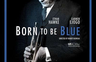 Born To Be Blue (2016)